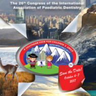 26th Congress of theInternational Association of Paediatric Dentistry 26th Congress of theInternational Association of Paediatric Dentistry