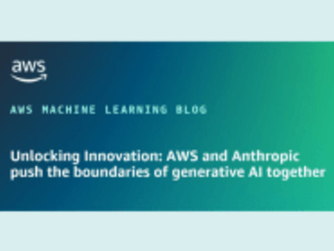 Unlocking Innovation: AWS and Anthropic Push the Boundaries of ...