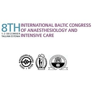 8th International Baltic Congress of Anaesthesiology and Intensive Care 8th International Baltic Congress of Anaesthesiology and Intensive Care